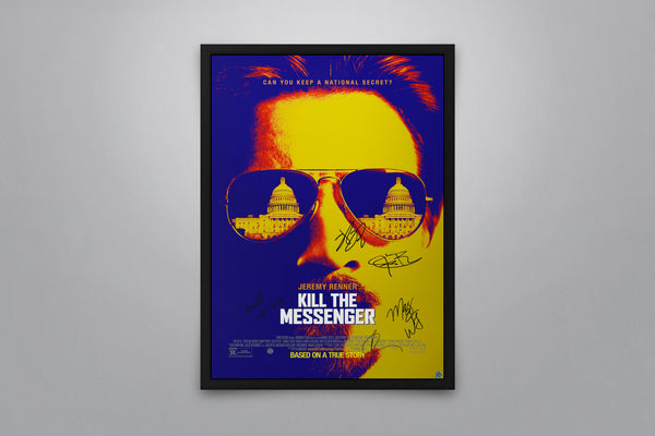 Kill the Messenger - Signed Poster + COA