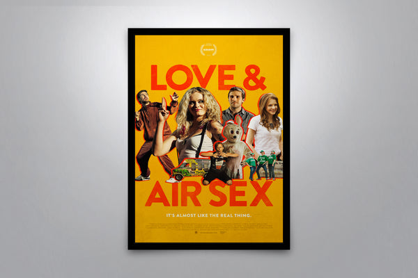 Love & Air Sex - Signed Poster + COA