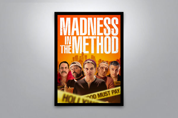 Madness In The Method - Signed Poster + COA