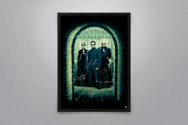 The Matrix Reloaded - Signed Poster + COA