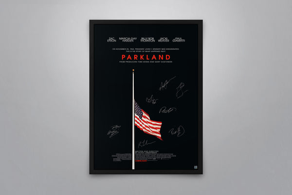 Parkland - Signed Poster + COA