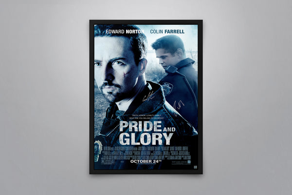 Pride and Glory - Signed Poster + COA