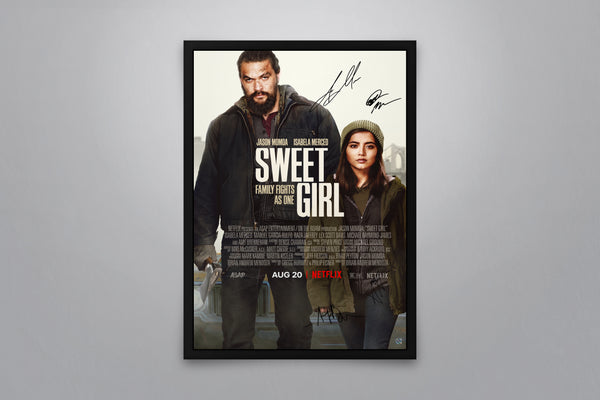 Sweet Girl - Signed Poster + COA