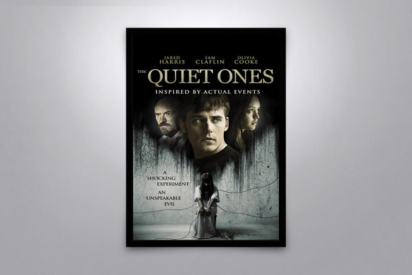 The Quiet Ones - Signed Poster + COA