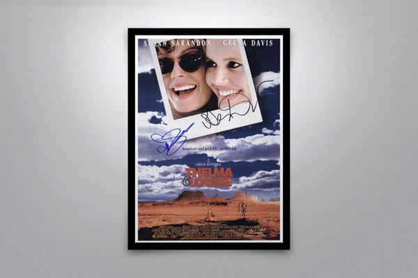 Thelma and Louise - Signed Poster + COA