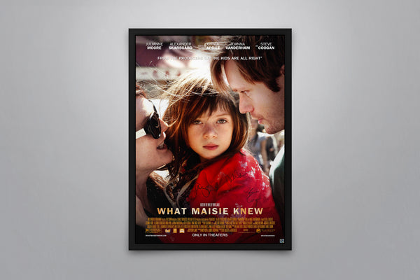 What Maisie Knew - Signed Poster + COA